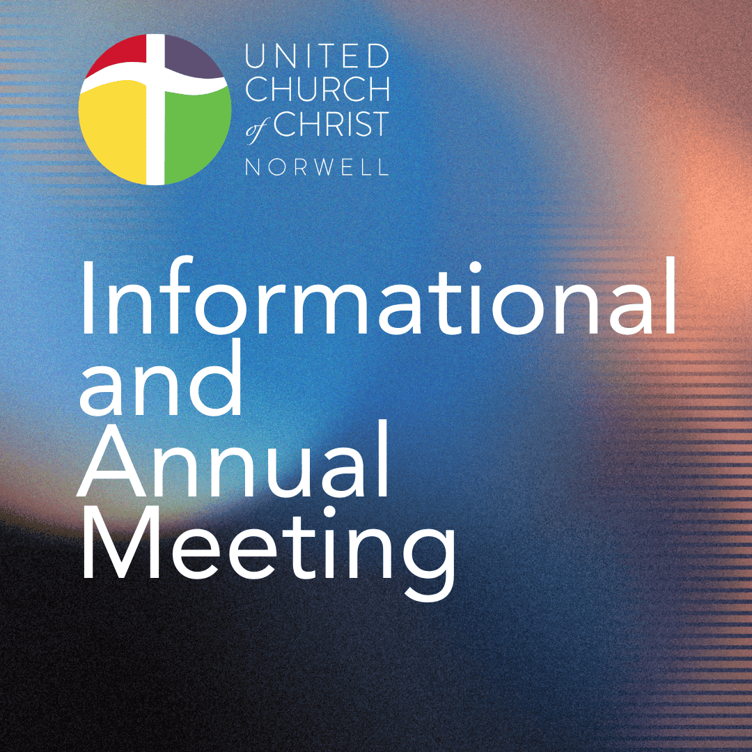 Informational and Annual Meeting details