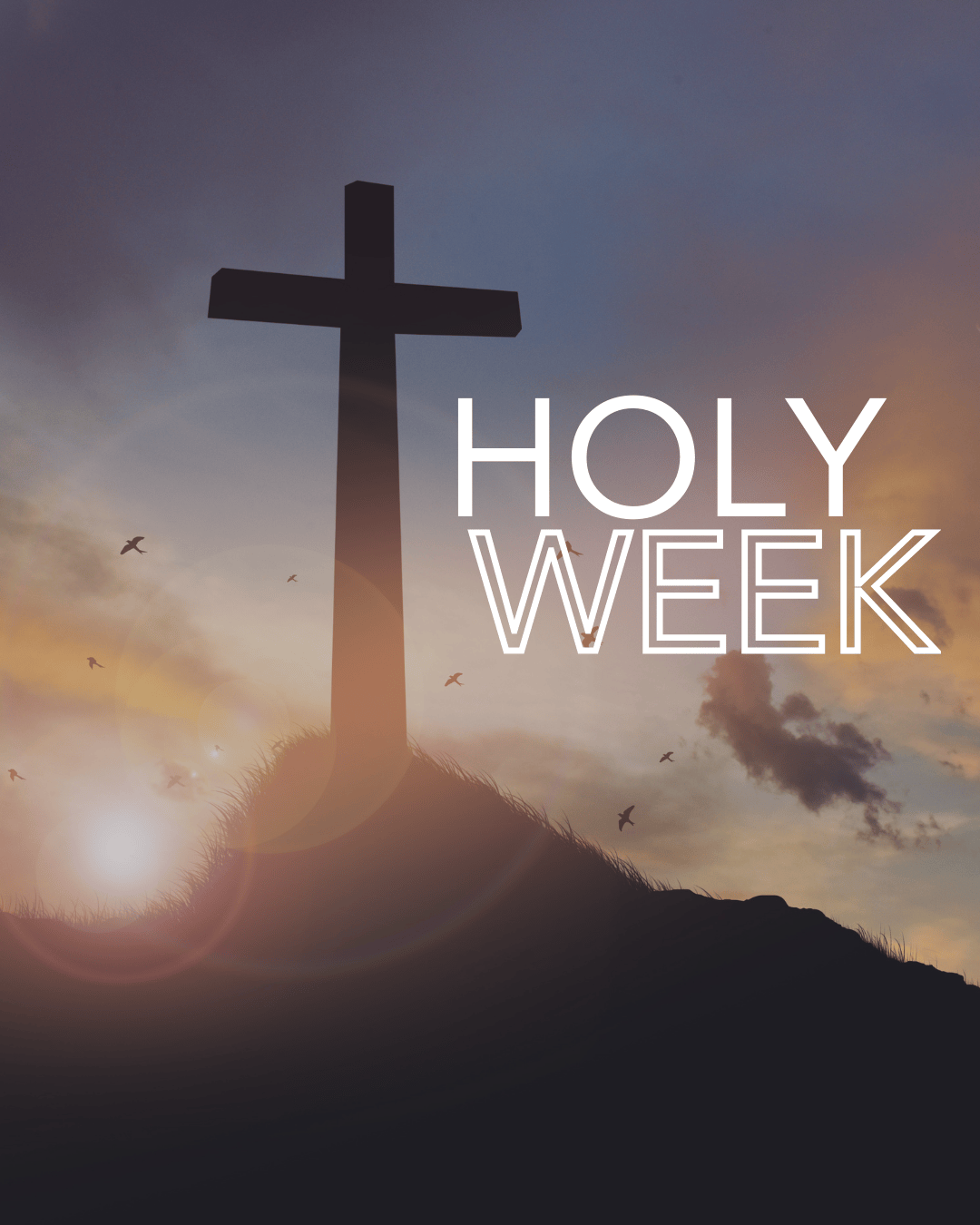 Holy Week worship services 2026