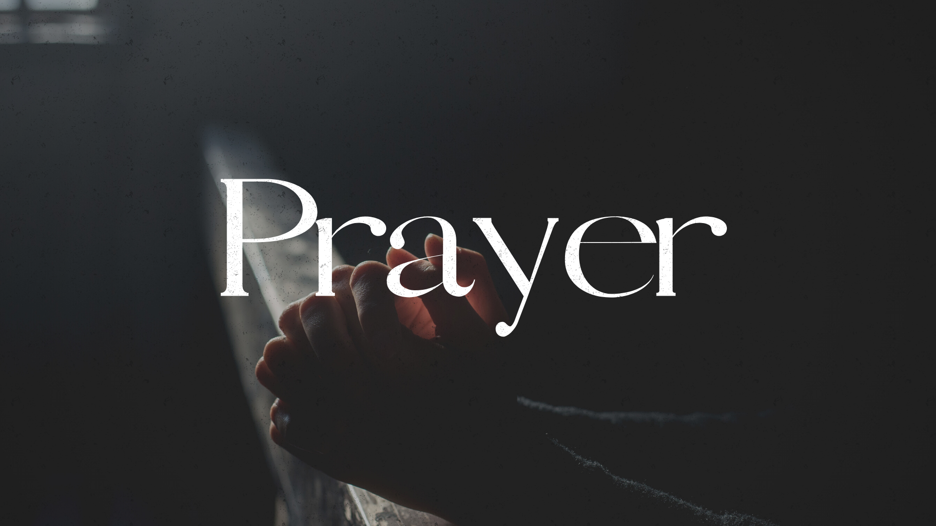 Prayer | Week 4
