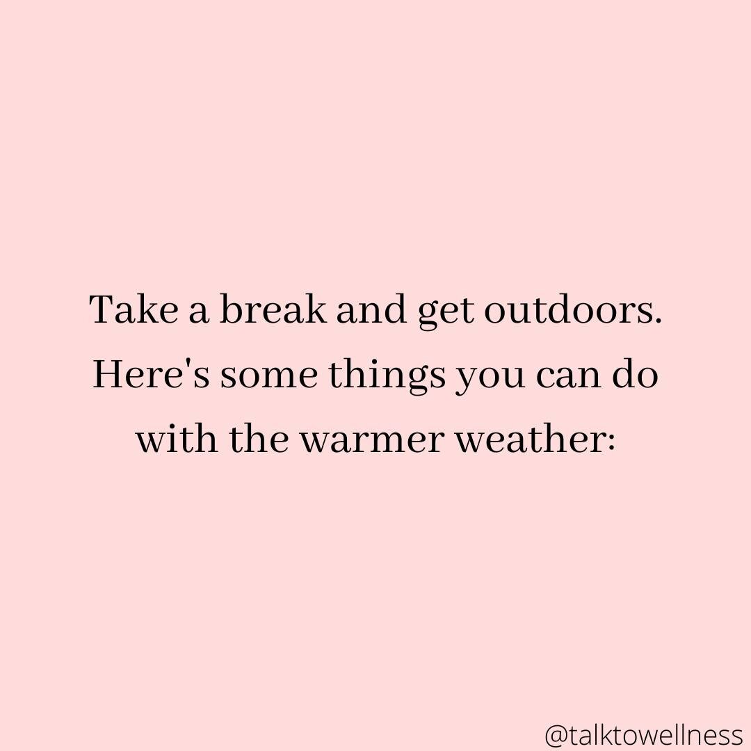 I'm not sure about you but I am so into this warmer weather. The best thing about this weather is the ability to de-stress on my breaks by getting outdoors whenever I have a small available time slot. Not sure what to do outside? Here are a few recom