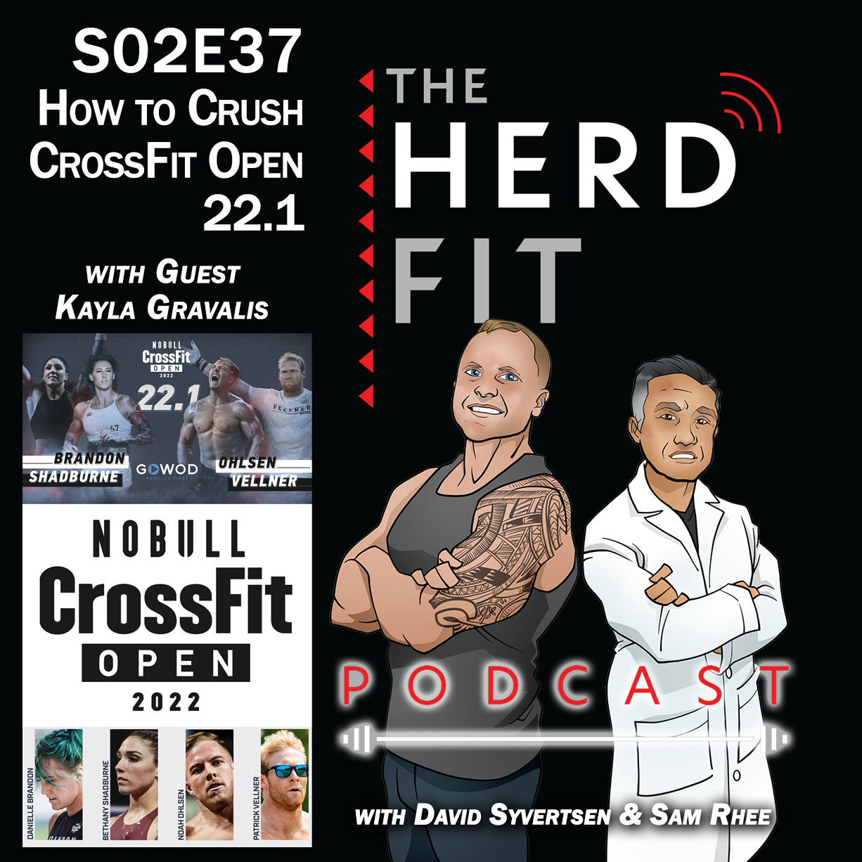 S02E37 How to CRUSH CrossFit Open 22.1