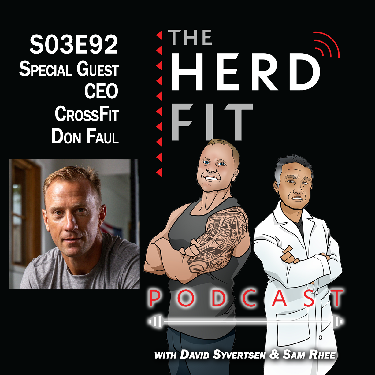 S03E92 INTERVIEW WITH CROSSFIT CEO DON FAUL