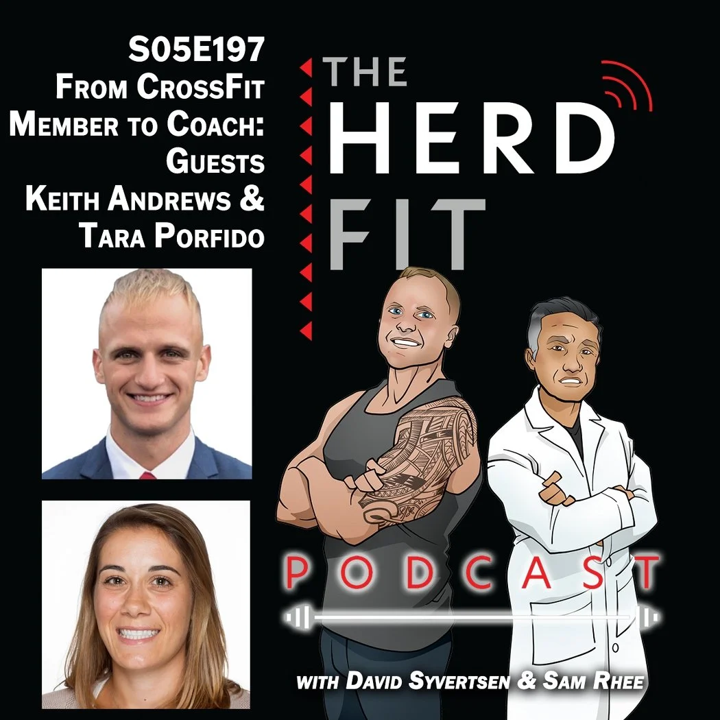 S05E197 From CrossFit Member to Coach - Coaches Keith Andrews and Tara Porfido on Learning to Lead the Herd