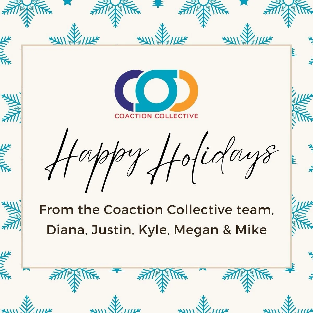 Happy Holidays from all of us at Coaction Collective! We are so grateful that we have been able to spend 2023 working with phenomenal people & organizations who are making a difference in education. We look forward to another impactful year focus