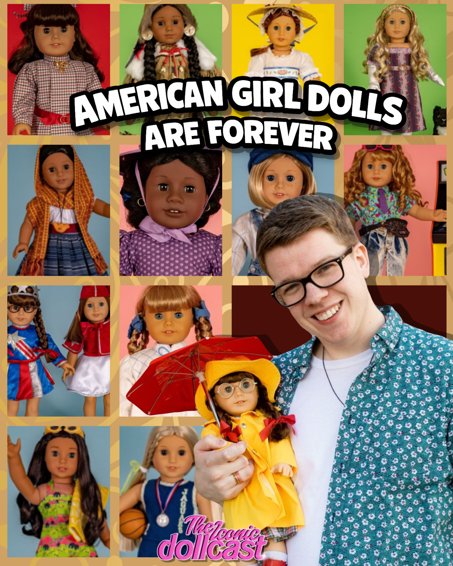 PODCAST: American Girl Dolls are Forever with Blake Changnon | The Iconic Dollcast