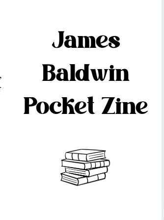 james baldwin pocket zine