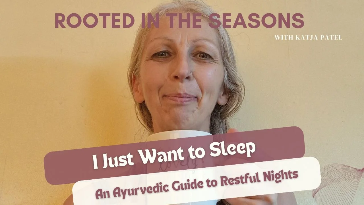 I Just Want to Sleep — An Ayurvedic Guide to Restful Nights