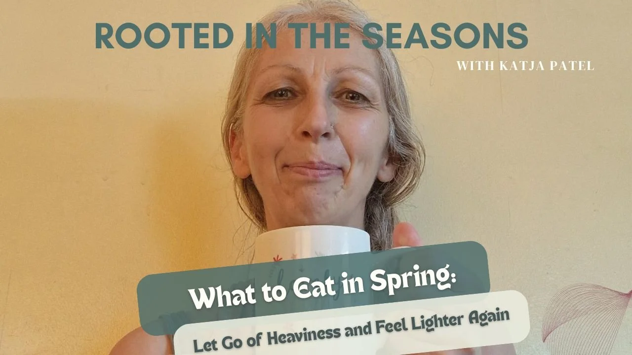 What to Eat in Spring: Let Go of Heaviness and Feel Lighter Again
