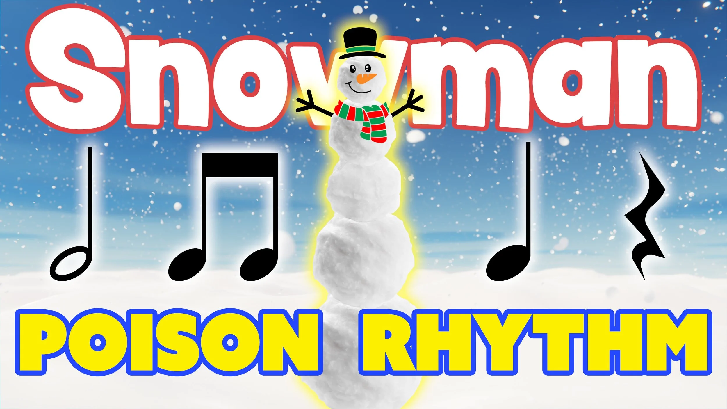 Snowman Poison Rhythm - Level 2