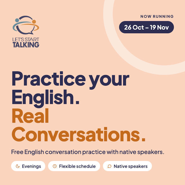 Let’s Start Talking: free English conversation practice with native speakers in Vienna, 26 Oct – 19 Nov. Email info@kreuzung-wien.at