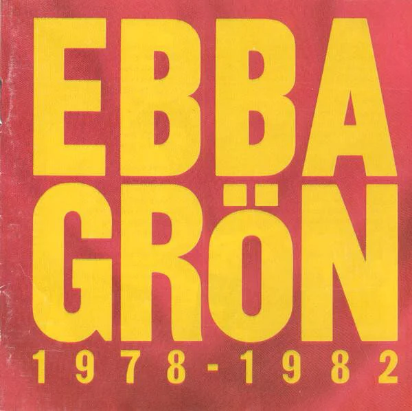Album Ebba Grön – 1978–1982 — Thåström