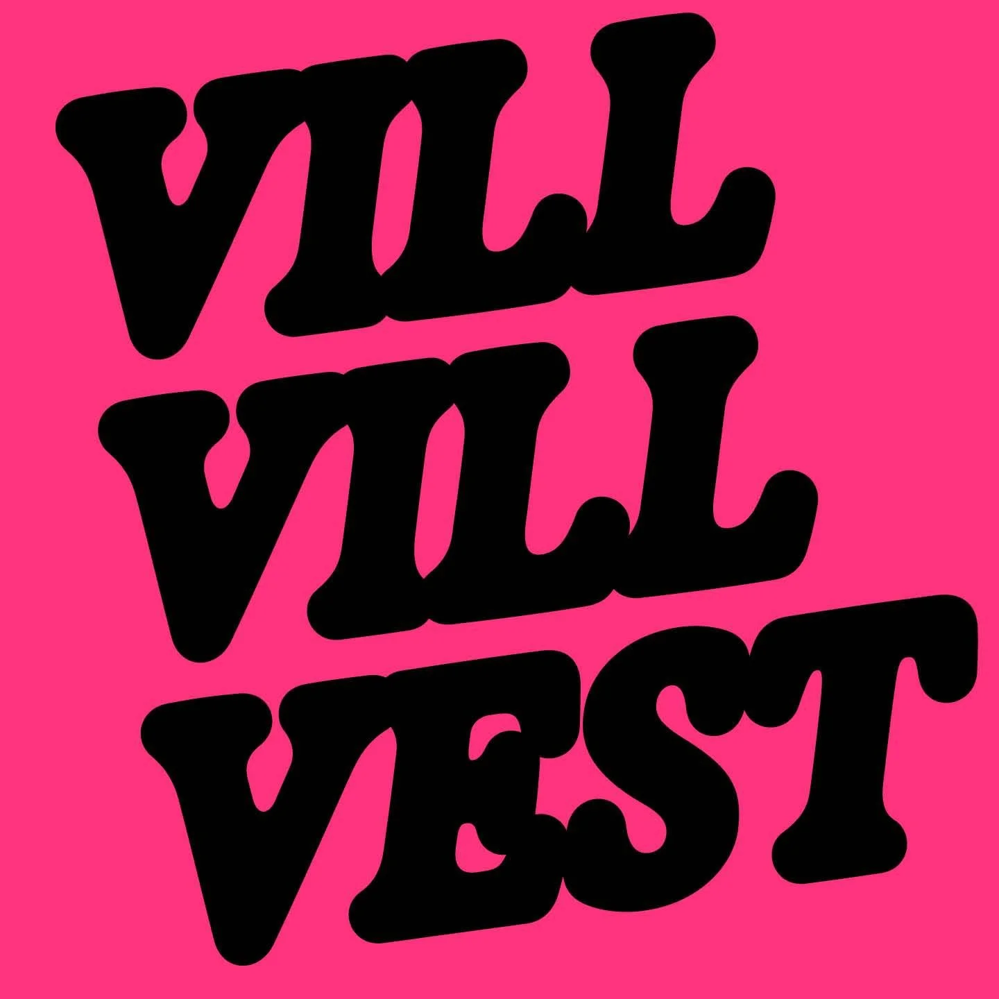 Vill Vill Vest (eksternt arrangement)