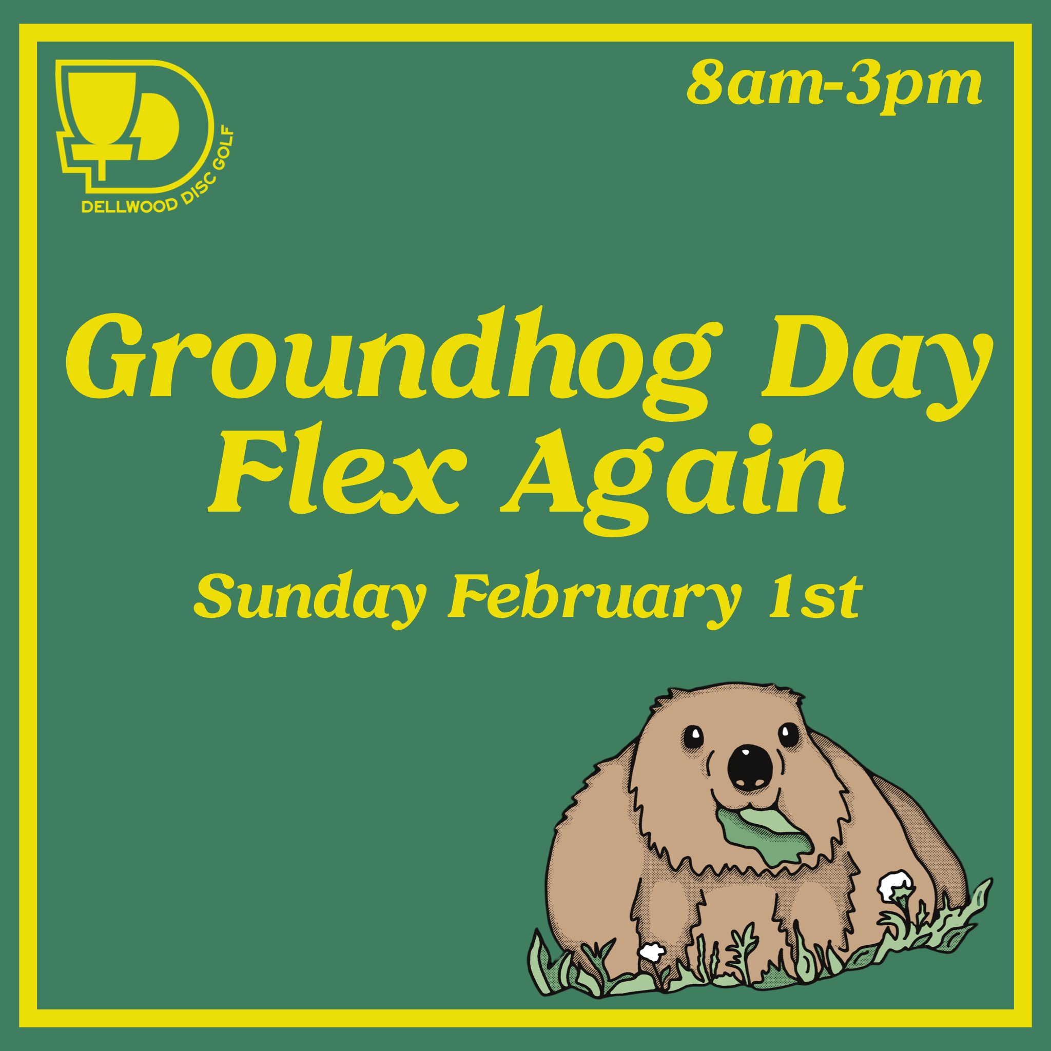 Groundhog Day Flex Again