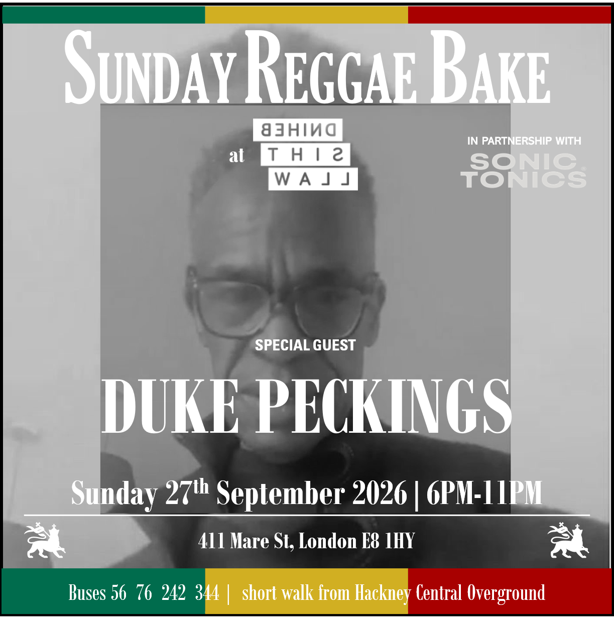 HACKNEY DUB CLUB — THE SUNDAY REGGAE BAKE