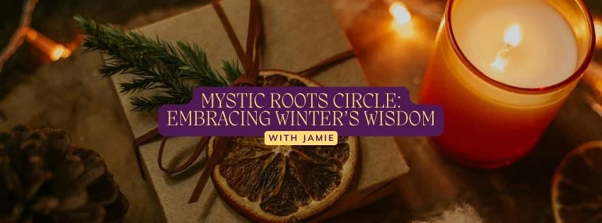 Mystic Roots Women's Circle