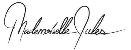 Signature reading 'Mademoiselle Jules' in black cursive handwriting.