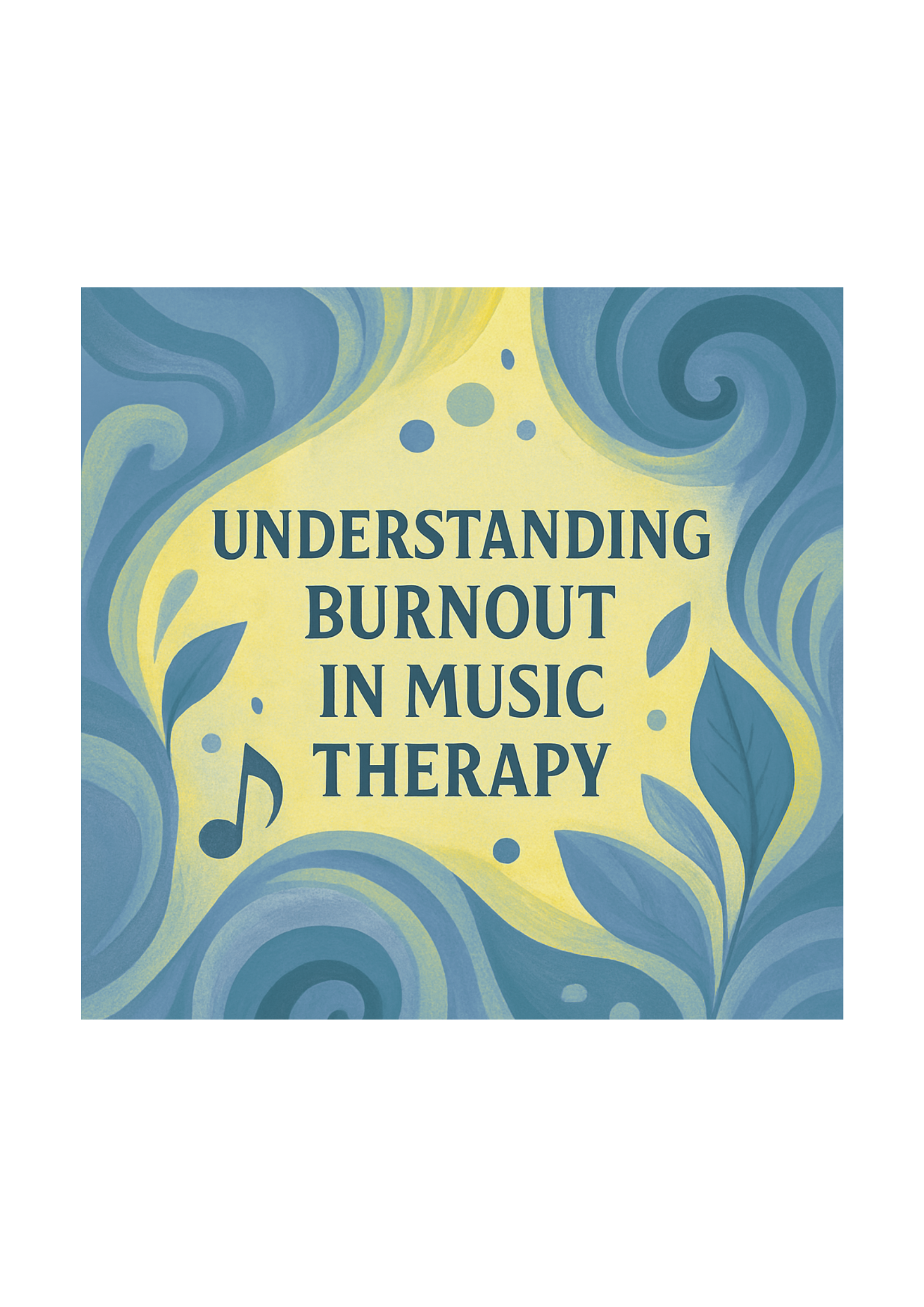 Understanding Burnout