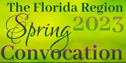 Florida Region Spring Convocation