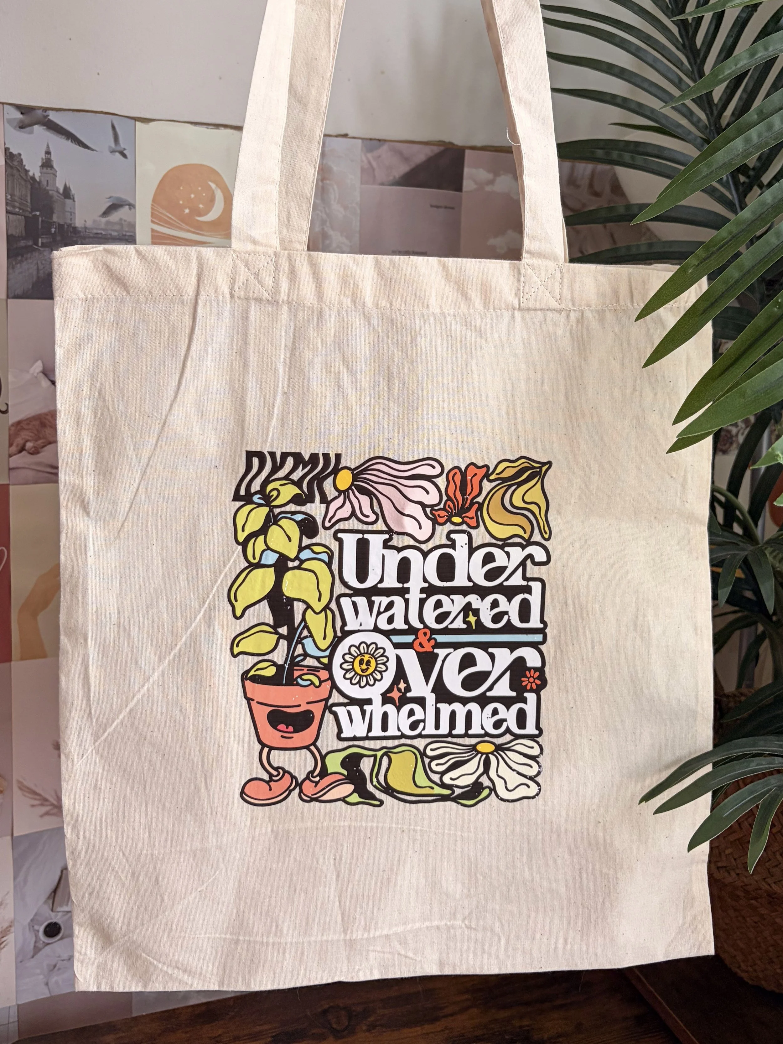 Underwatered & Overwhelmed Tote