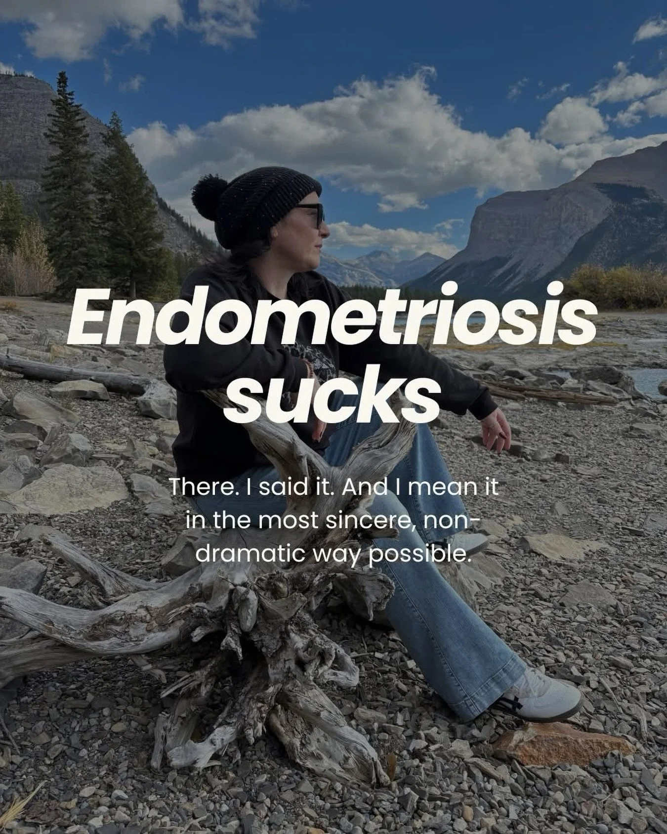 March is endometriosis awareness month. And the most accurate thing I can tell you about it is that it sucks.

It took me years to get a diagnosis. Years of pushing through and being told it was normal and quietly wondering if I was being dramatic. I
