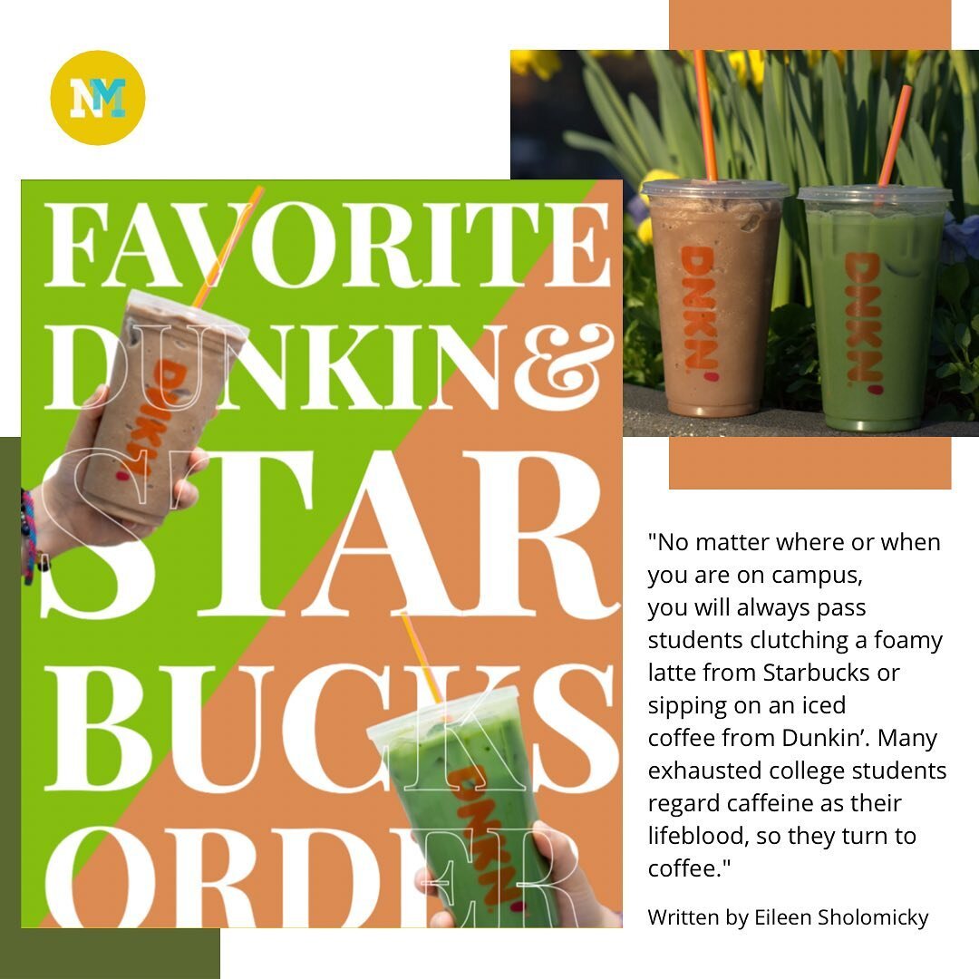 Run, don&rsquo;t walk to check out our Spring 2022 Magazine!!!! Read on to view some of UConn student&rsquo;s favorite Starbucks and Dunkin orders ☕️🍵🥤🧋