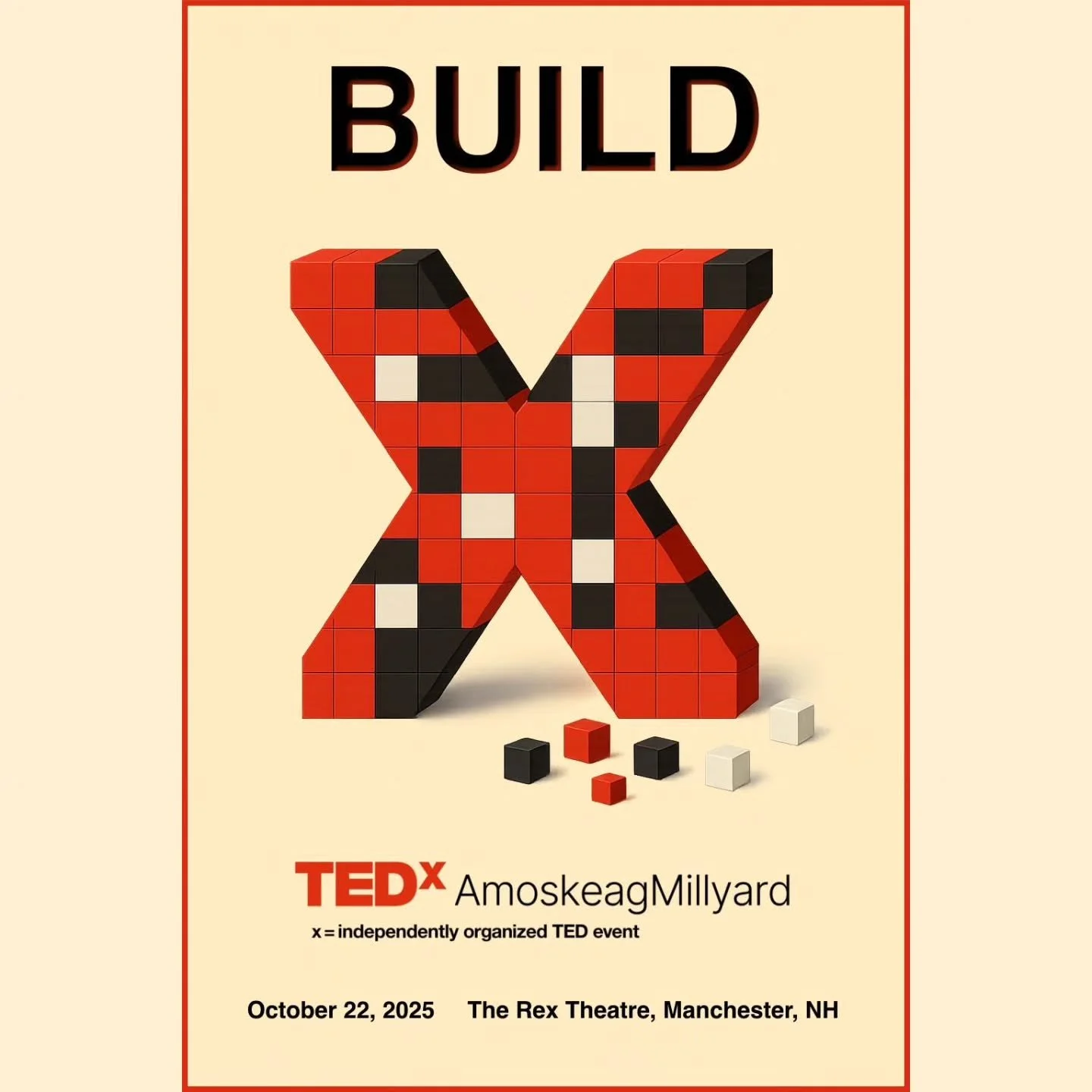 π΄ The wait is over.
Each year, TEDxAmoskeagMillyard chooses one word to ignite ideas, challenge assumptions, and inspire action.
For 2025, that word is:
BUILD.
π What will you build? A legacy? A new future? Something no one’s imagined befo