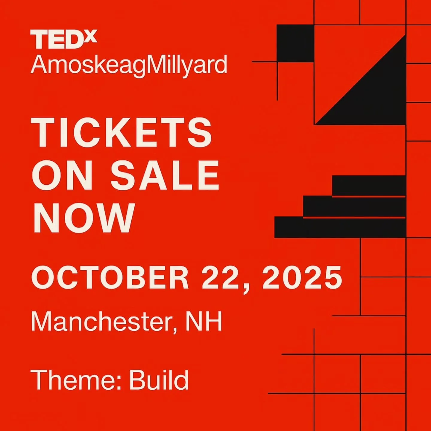 ✨ Big ideas are building in Manchester ✨
On Saturday, October 25, 2025, TEDxAmoskeagMillyard returns with a full day of inspiring talks, powerful performances, and meaningful connections—all centered on our 2025 theme: Build.
🎟 Tickets are o