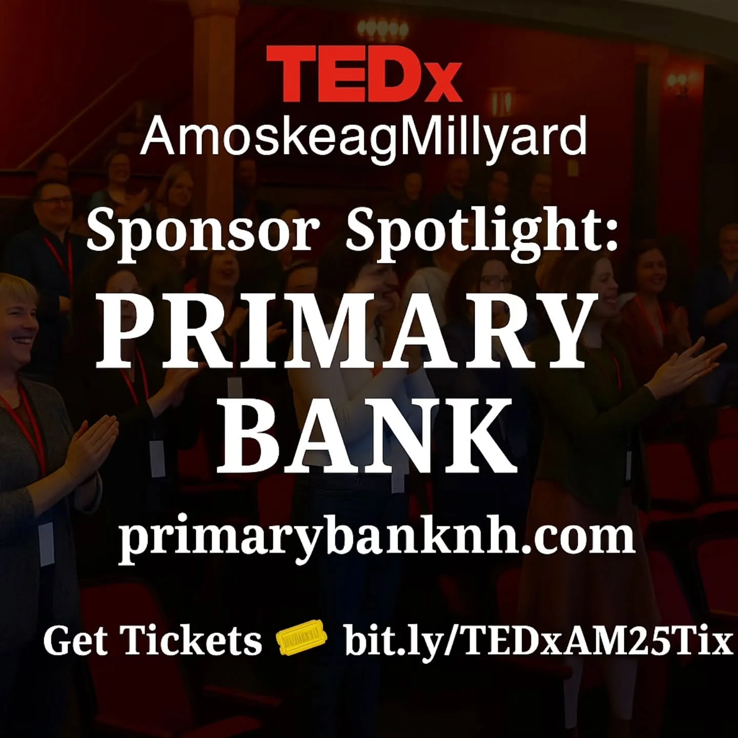 @primarybank.nh is saying yes to New Hampshire’s businesses, and BUILDing a future fueled by local ideas and bold action. We're appreciative of their support for #TEDxAmoskeagMillyard 2025! 🔗 primarybanknh.com
Get Tickets! 🎟 bit.ly/TEDxAM25