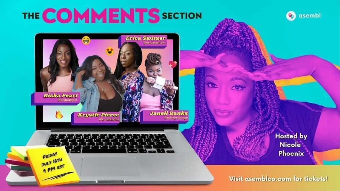 Next show! FRIDAY! 9pm. The Comments Section Live! 🤩 Looking forward to being in this virtual show. 🎤 Live streaming by @asembl.official and hosted by @sooo_xtra. 🔥
.
.
#comedy #femalecomic #funnywomen #virtualshow #womenincomedy #blackgirlmagic #