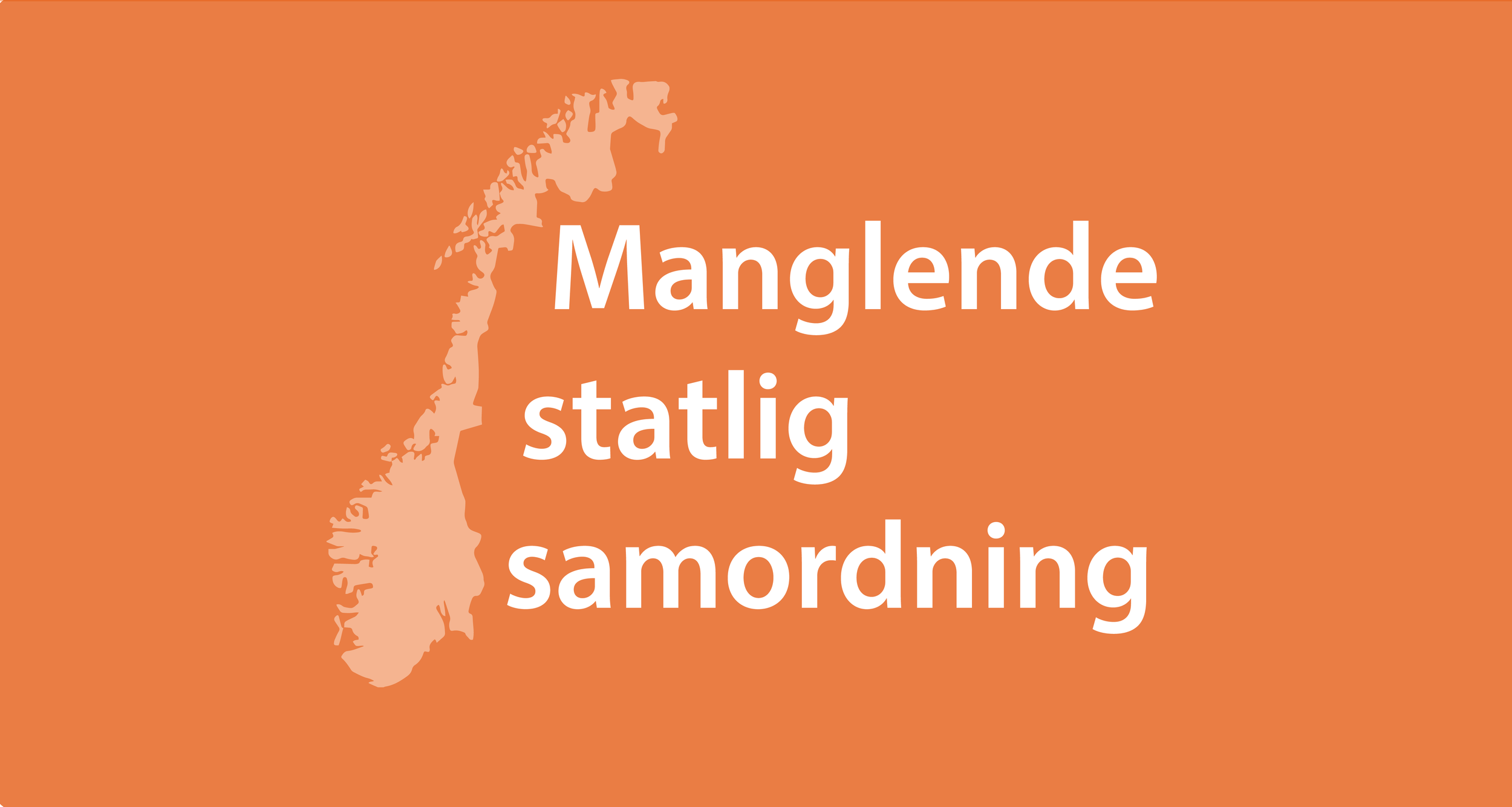 Manglende samordning doblet siden 2017