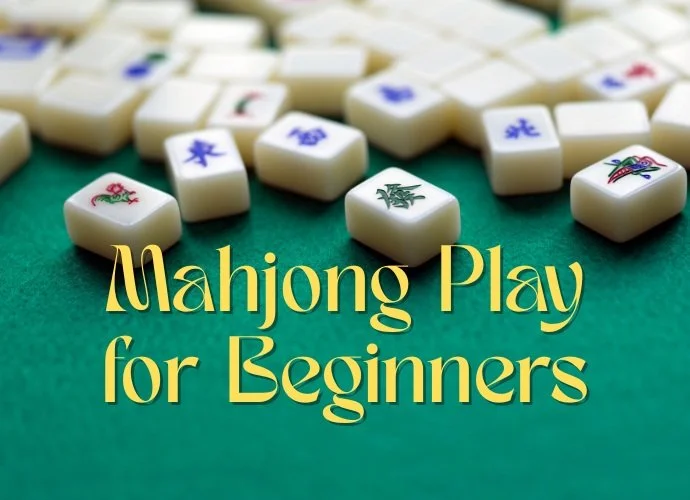 Mahjong Play for Beginners