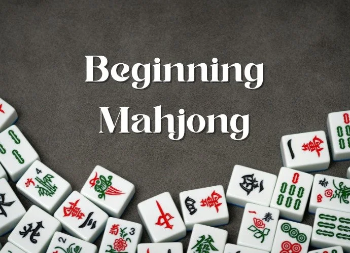 Beginning Mahjong - Morning