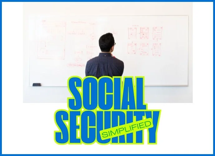 Social Security Simplified