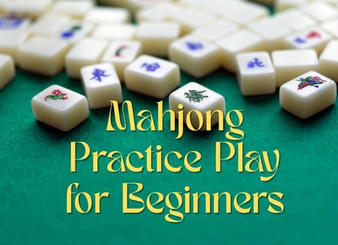 Mahjong Practice Play for Beginners