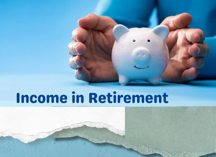 Income in Retirement