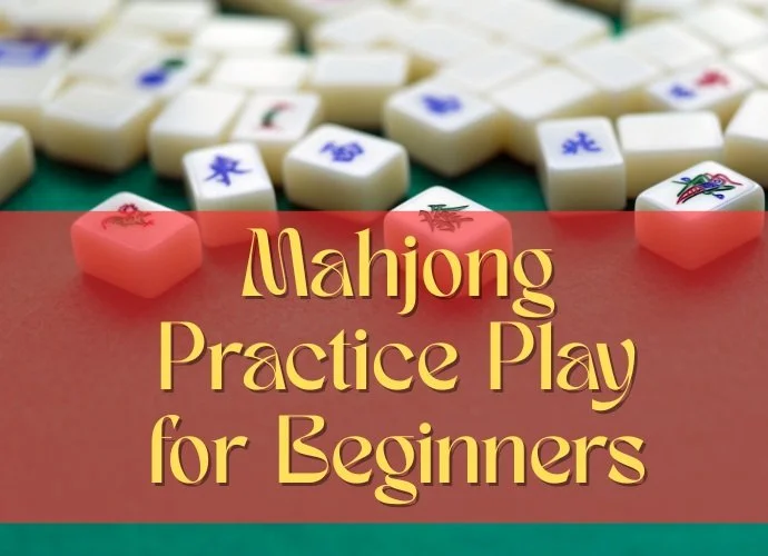 Mahjong Practice Play for Beginners