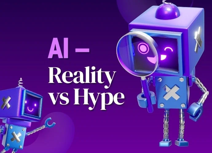 AI - Reality vs Hype