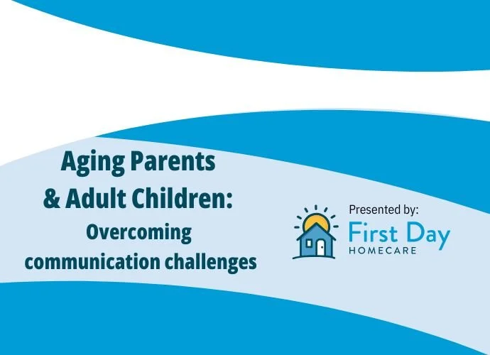 Aging Parents & Adult Children