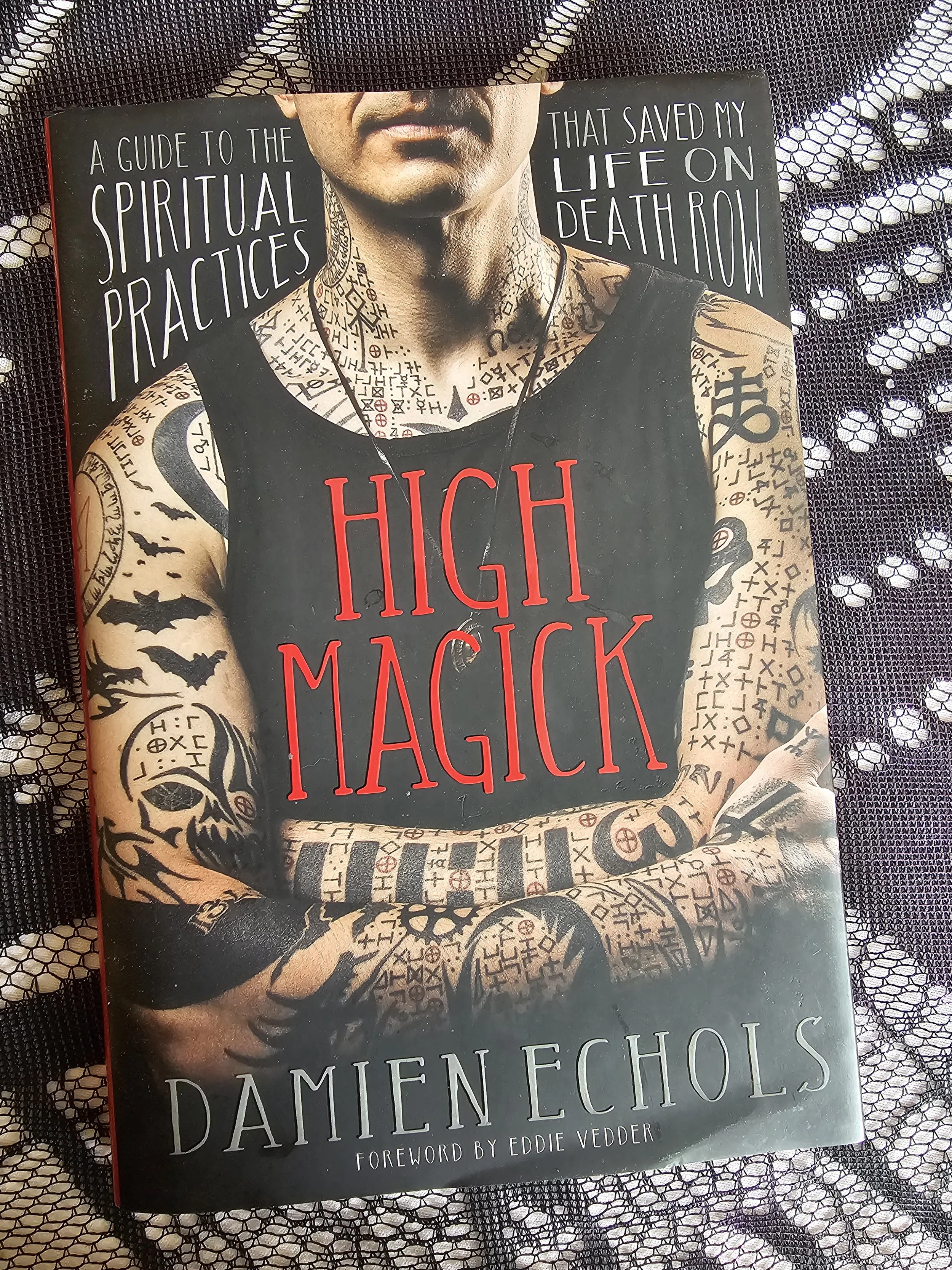 High Magick by Damien Echols Hardcover
