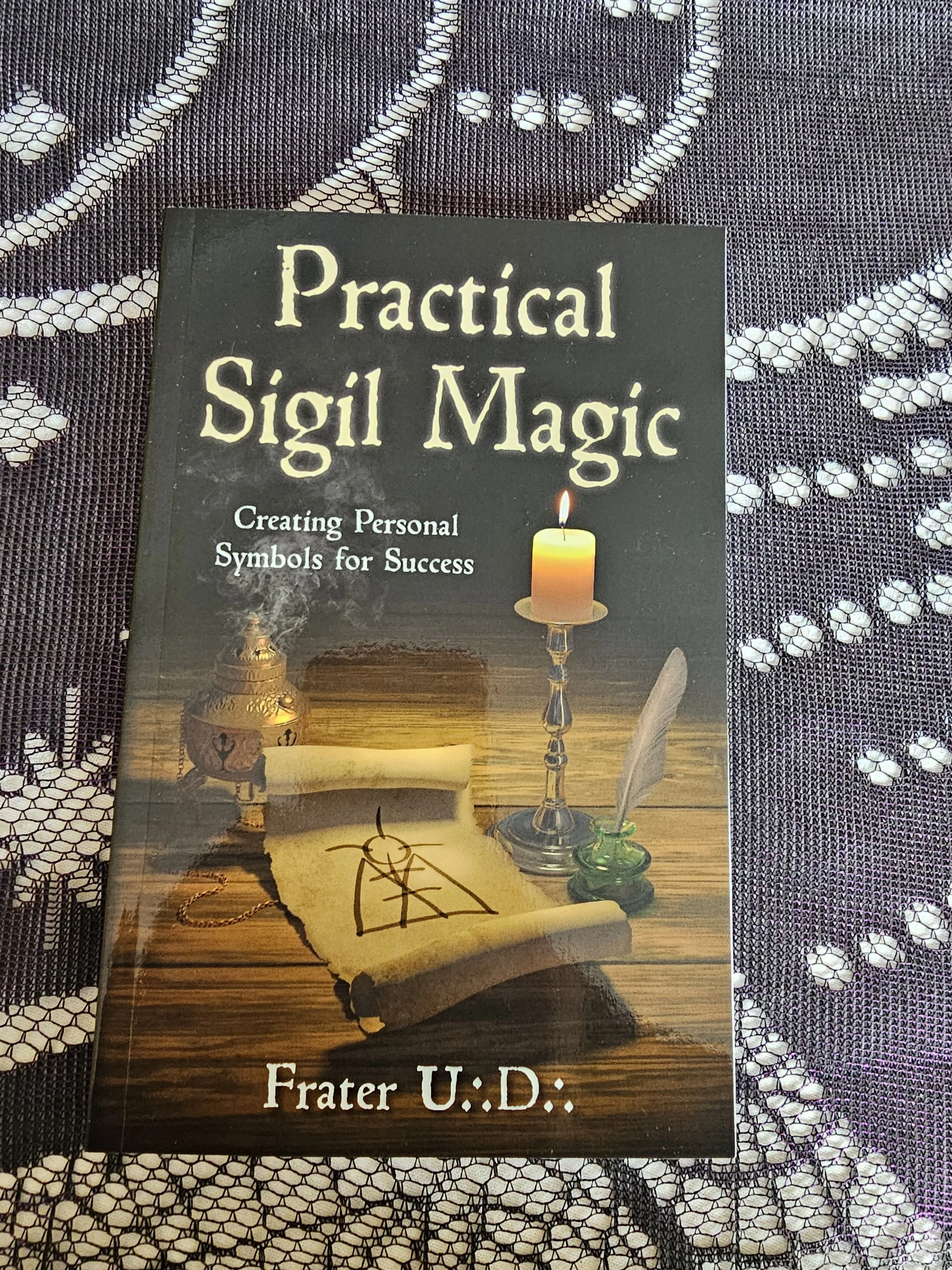 Practical Sigil Magic by Frater U.D.