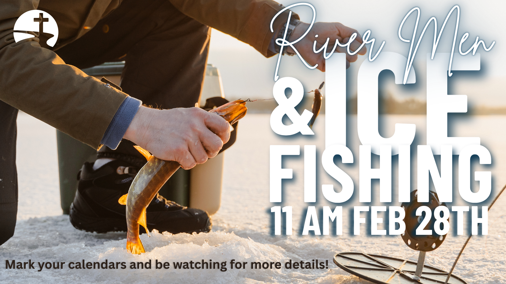 River Men: Ice Fishing
