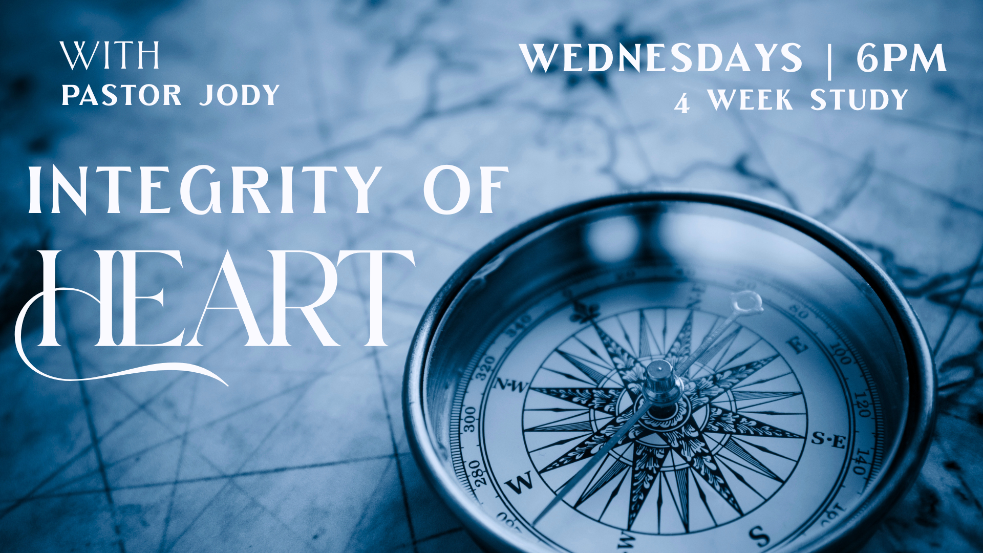 New Special Mid-Week Study at The River: Integrity of the Heart