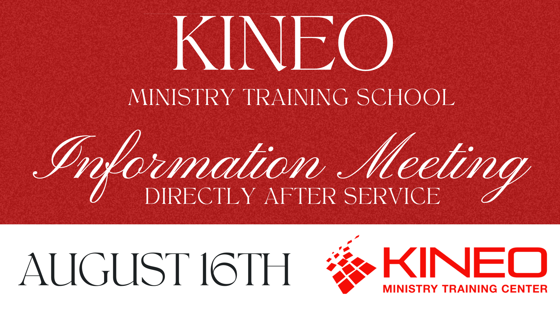 Kineo Ministry Training Center Info Meeting