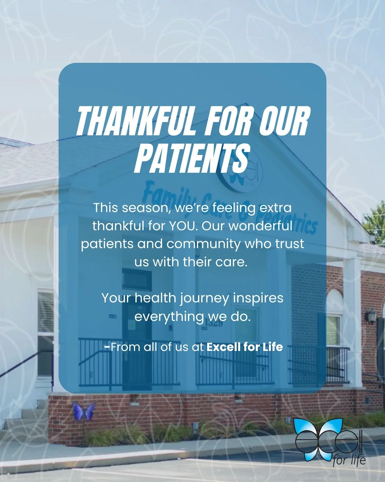 🧡 Thankful for Our Patients

This season, we&rsquo;re feeling extra thankful for YOU. Our amazing patients and community who trust us with your care.

Your health journey inspires everything we do. 💫
From all of us at Excell for Life Healthcare Cli