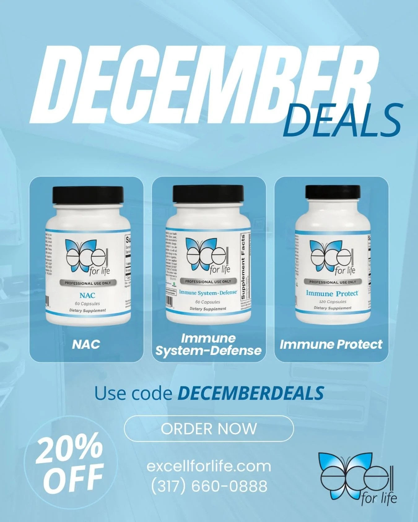 ✨ December Deals Are Here! ✨

Boost your winter wellness with our Immune System-Defense lineup. All 20% OFF this month!
🌿 Immune Protect
 💊 NAC
 🛡️ Immune System-Defense 

Formulas to help keep your body strong all season long.

Use code DECEMBERD