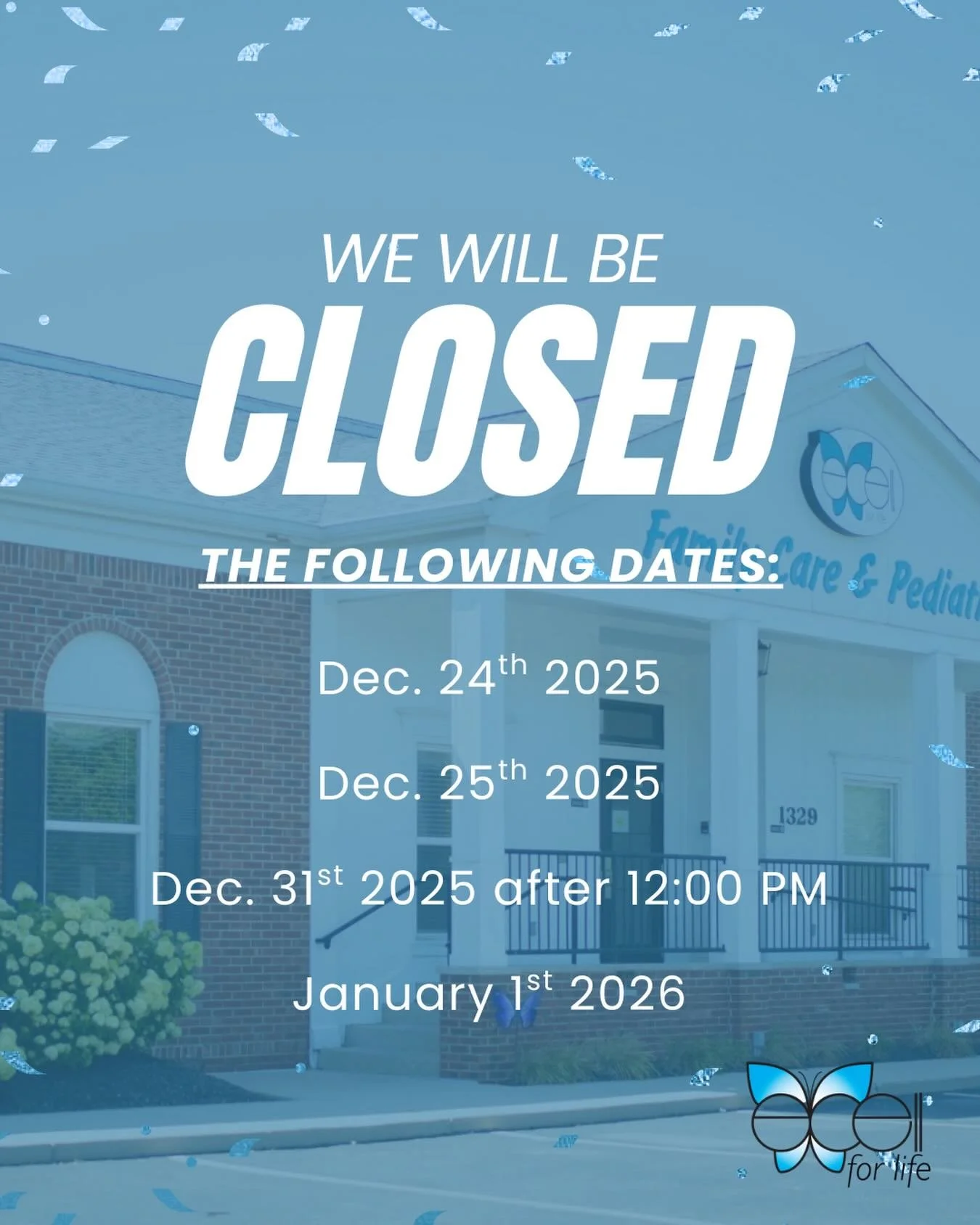 🎄✨ Holiday Hours Update ✨🎄

 We will be closed on the following dates:

 &bull; Dec. 24, 2025
 &bull; Dec. 25, 2025
 &bull; Dec. 31, 2025 (after 12:00 PM)
 &bull; Jan. 1, 2026

We wish you a happy and safe holiday season! 🤍