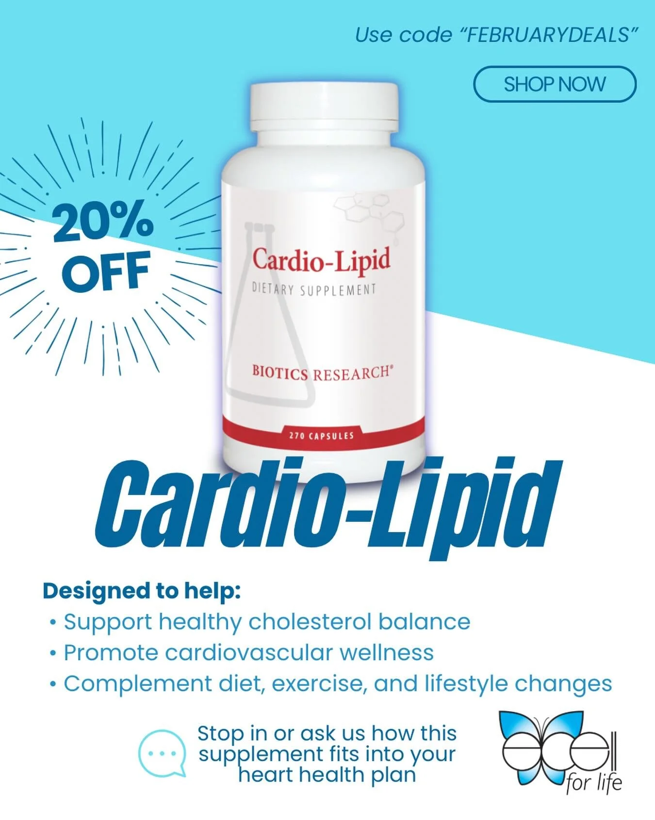 💙 Cardio-Lipid 20% Off! 💙

 Designed to support your heart and overall wellness:
 &bull; Maintain healthy cholesterol balance
 &bull; Promote cardiovascular wellness
 &bull; Complement your diet, exercise, &amp; lifestyle

💳 Use code: &ldquo;FEBRU