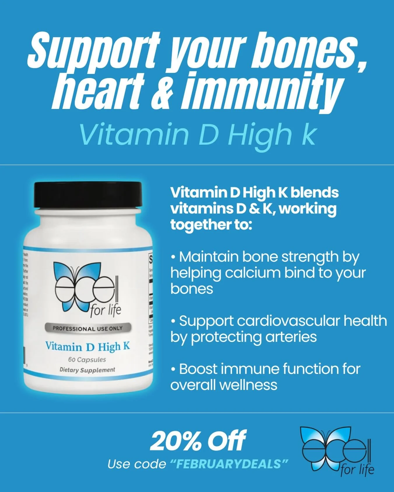 Strong bones. Healthy heart. Better immunity. ✨

Vitamin D High K combines Vitamins D + K to help your body use calcium the right way and support overall wellness.

Take care of your bones, heart &amp; immune system 💛

🛍 20% OFF
 Use code FEBRUARYD