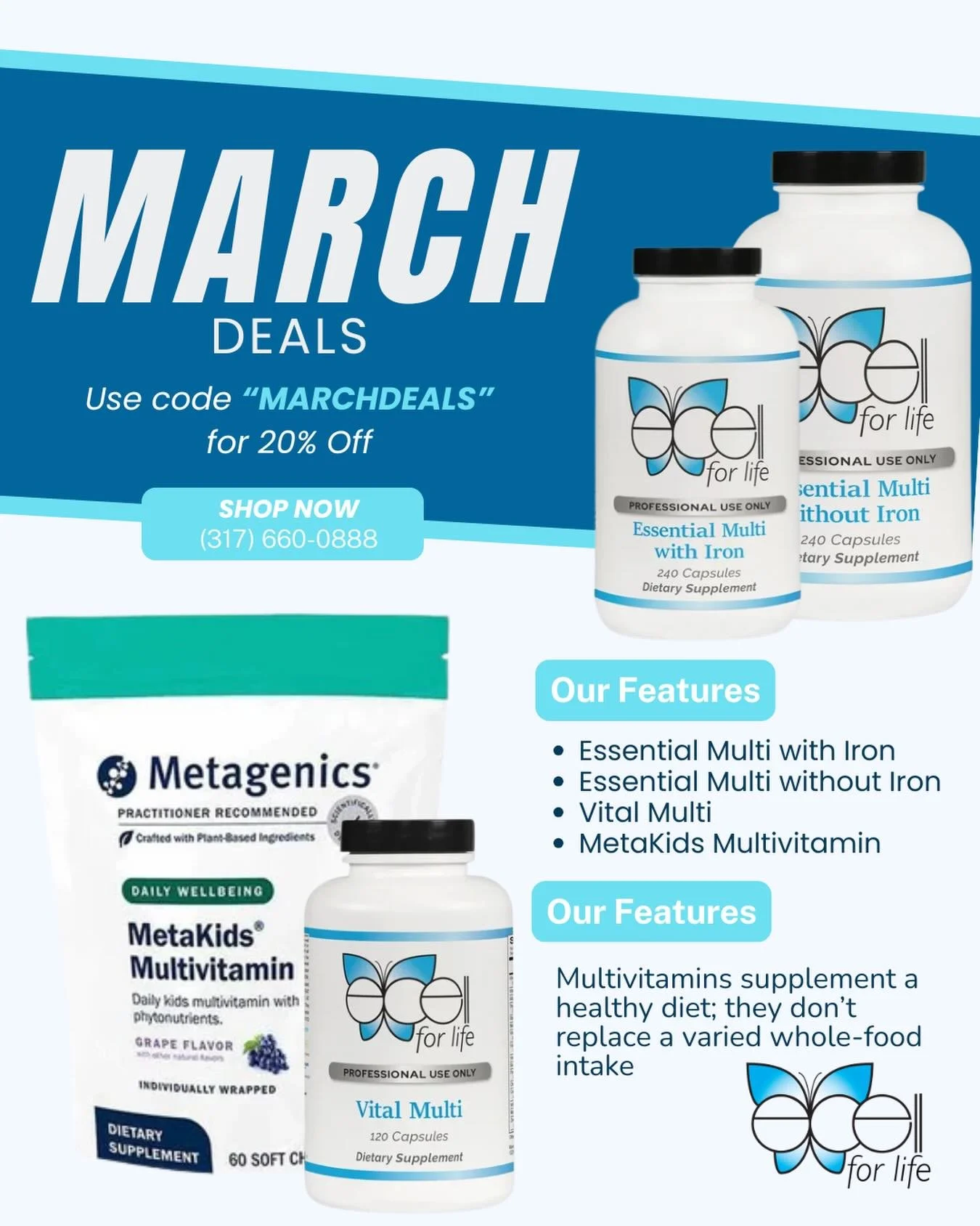 March Deals Are Here! 🌿

Give your body the nutrients it needs this season with 20% OFF our featured multivitamins this month!

✨ Featured Supplements:
 &bull; Essential Multi with Iron
 &bull; Essential Multi without Iron
 &bull; Vital Multi
 &bull