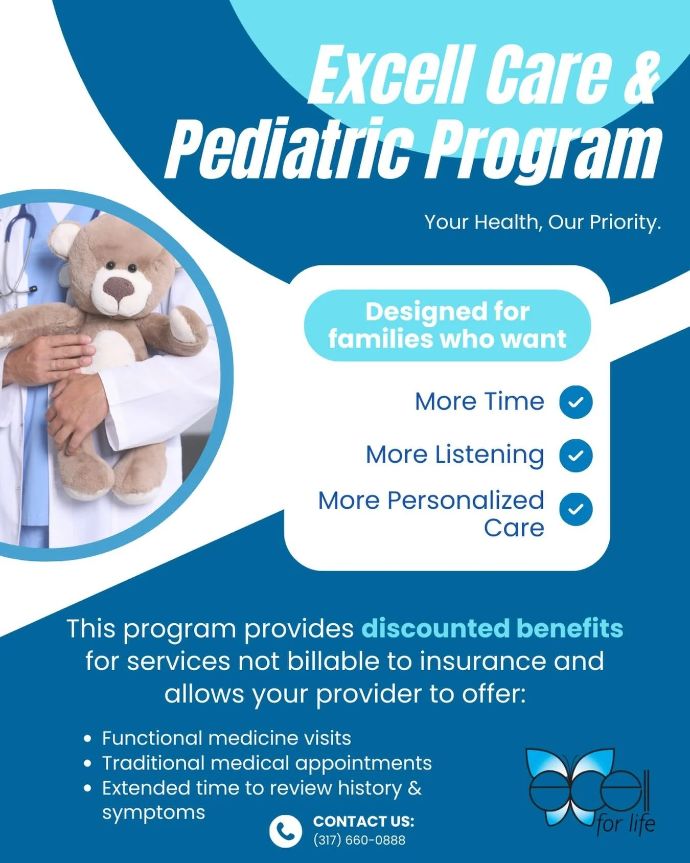 Your Health, Our Priority 🌿

Excell Care &amp; Pediatric Program gives families:
 ✔ More time &amp; personalized care
 ✔ Functional medicine or traditional visits
 ✔ Extended review of your history &amp; symptoms

💳 Discounted benefits for services